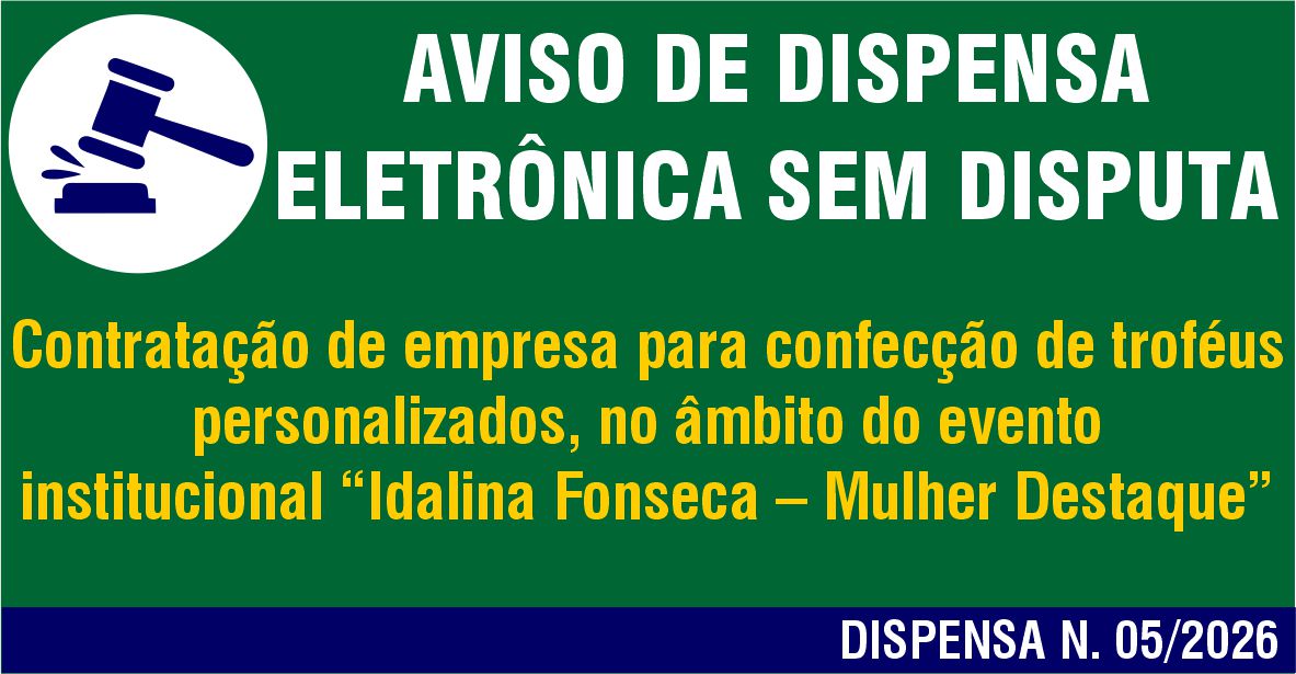 Aviso de Manifestação de Interesse da Administração - Dispensa N. 05-2026 - (Troféus Personalizados)