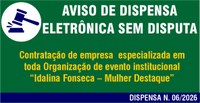 Aviso de Manifestação de Interesse da Administração - Dispensa N. 06-2026 - (Organização Evento)