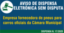 Aviso de Manifestação de Interesse da Administração N. 17-2025 - Pneus para carros oficiais Aviso de Manifestação de Interesse da Administração N. 17-2025 - Pneus para carros oficiais