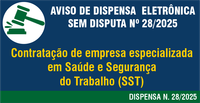 Aviso de Manifestação de interesse da Administração - N. 28-2025 - Contratação de Empresa Especializada em Saúde e Segurança Técnica do Trabalho (SST)