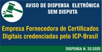 Aviso de Manifestação de Interesse da Administração N. 33-2025 - Certificado digital