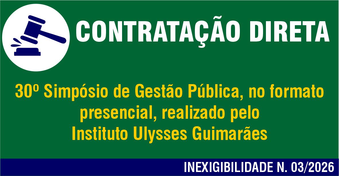 Contratação Direta - Inexigibilidade 03-2026 - Treinamento Inst. Ulysses Guimarães