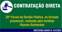 Contratação Direta - Inexigibilidade 04-2026 - 28º Fórum de Gestão Pública