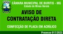 Dispensa de Licitação 012/2023 - Confecção de Placas em Acrílico