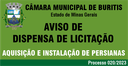 Dispensa de Licitação 014/2023 - Aquisição e instalações de Persianas